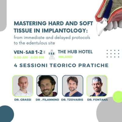 Corso - Mastering hard and soft tissue in Implantology